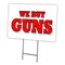 Signmission 16 in Height, 0.25 in Width, Coroplast, 16" x 12", C-1216 We Buy Guns C-1216 We Buy Guns - alternate 1